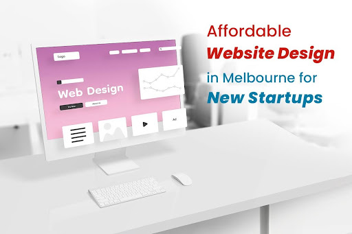 Affordable Website Design in Melbourne for New Startups